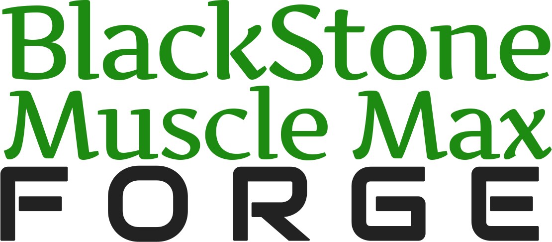BlackStone Muscle Max Forge